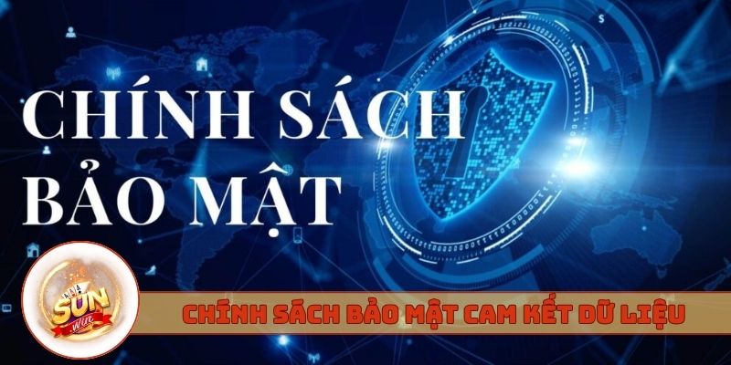 Chính sách bảo mật Sunwin cam kết bảo vệ dữ liệu