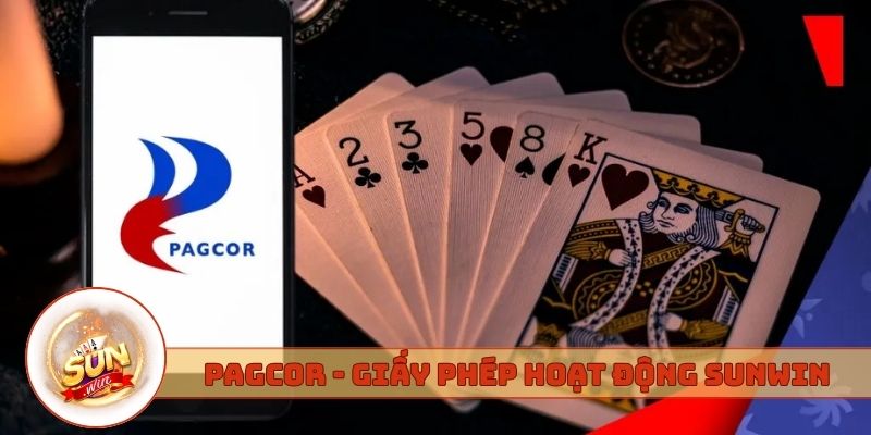 PAGCOR - Giấy phép hoạt động Sunwin uy tín