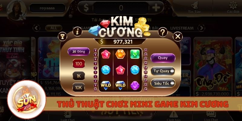 Thủ thuật chơi Mini game Kim Cương thắng lớn